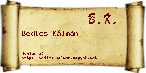 Bedics Kálmán névjegykártya